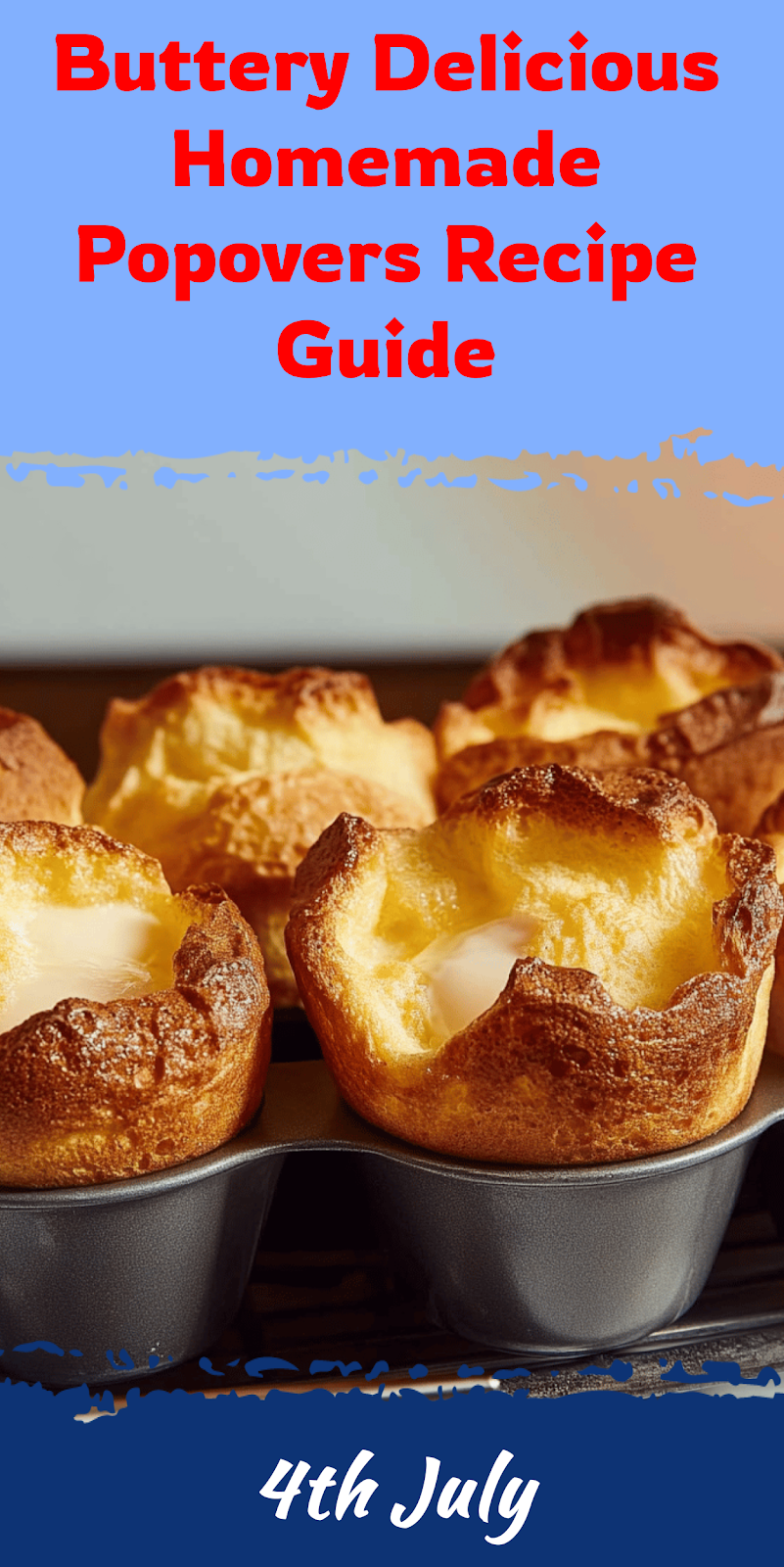 Delicious Homemade Popovers Recipe Guide