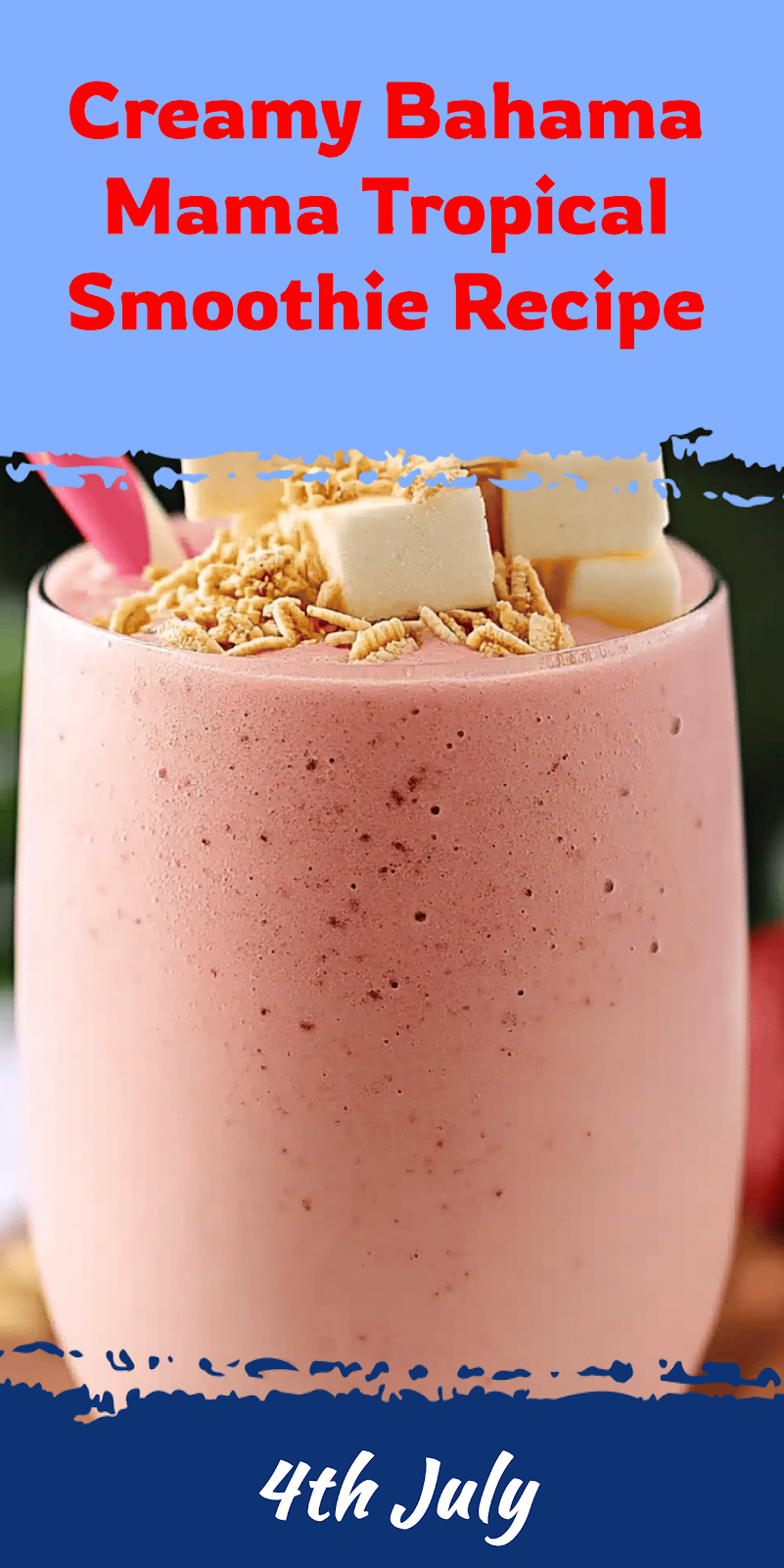 Bahama Mama Smoothie Recipe Tropical Drink