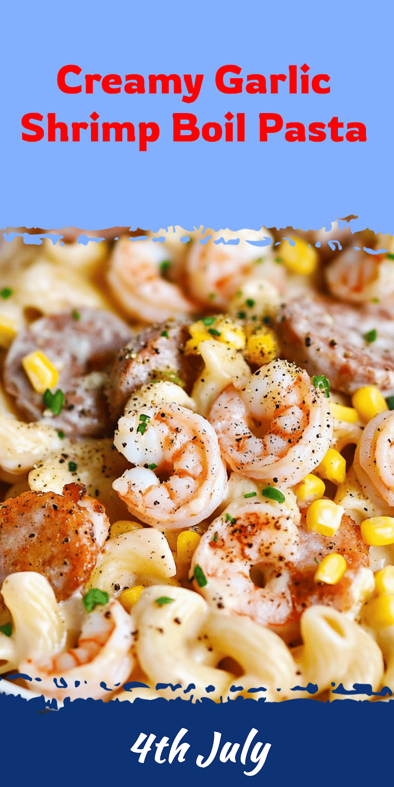Creamy Shrimp Boil Pasta Recipe