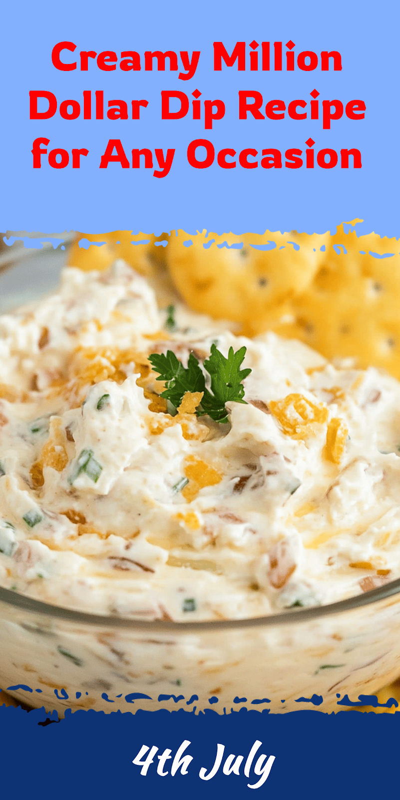 Million Dollar Dip Recipe for Any Occasion
