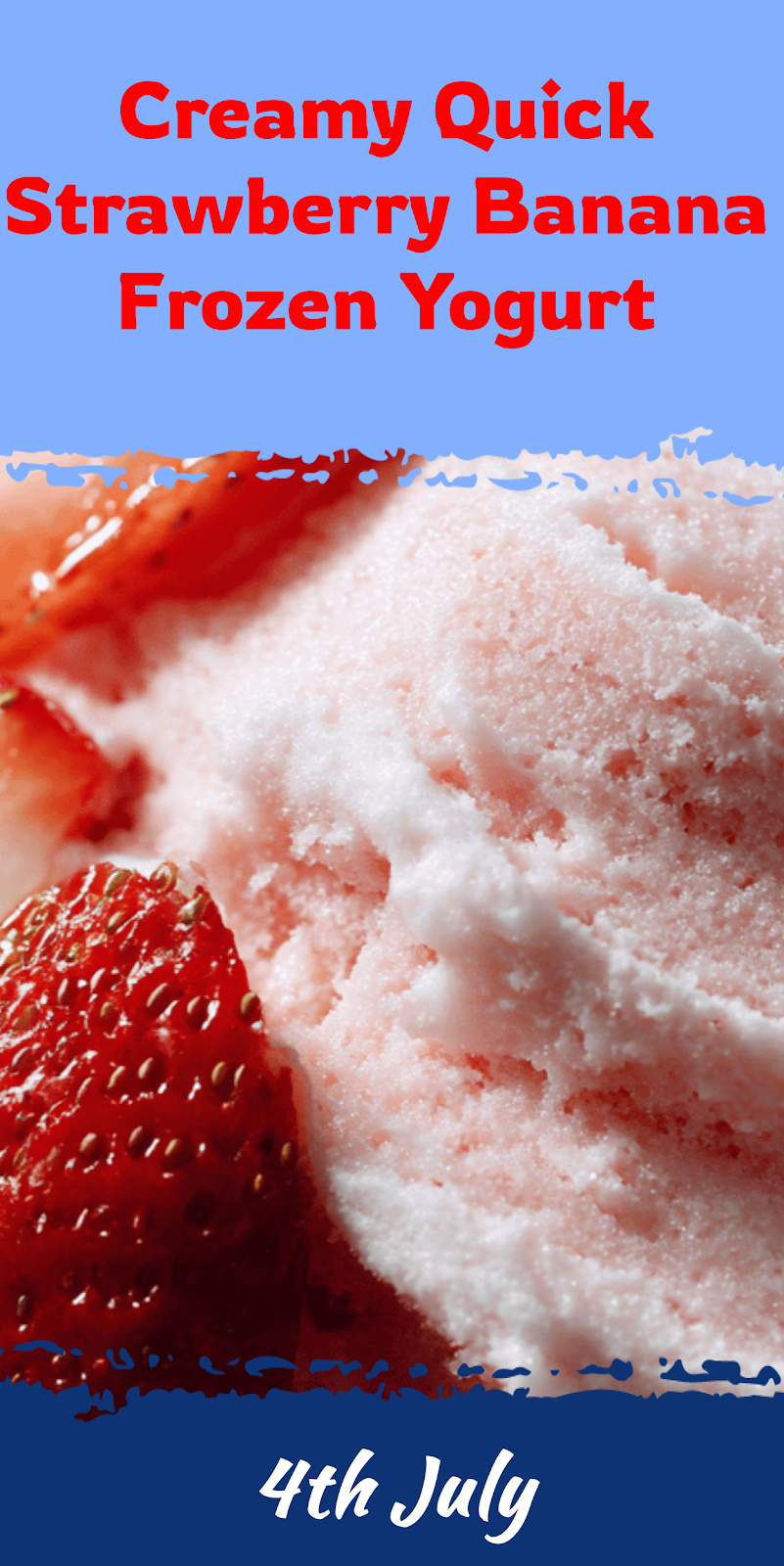 Quick Strawberry Banana Frozen Yogurt in 5 Minutes