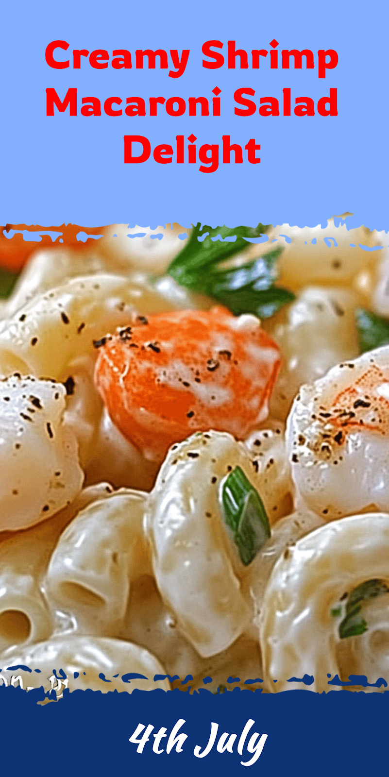 Shrimp Macaroni Salad Recipe for a Tasty Dish