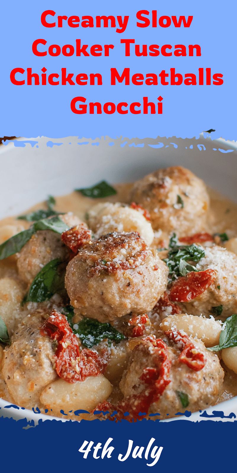 Slow Cooker Tuscan Chicken Meatballs with Gnocchi