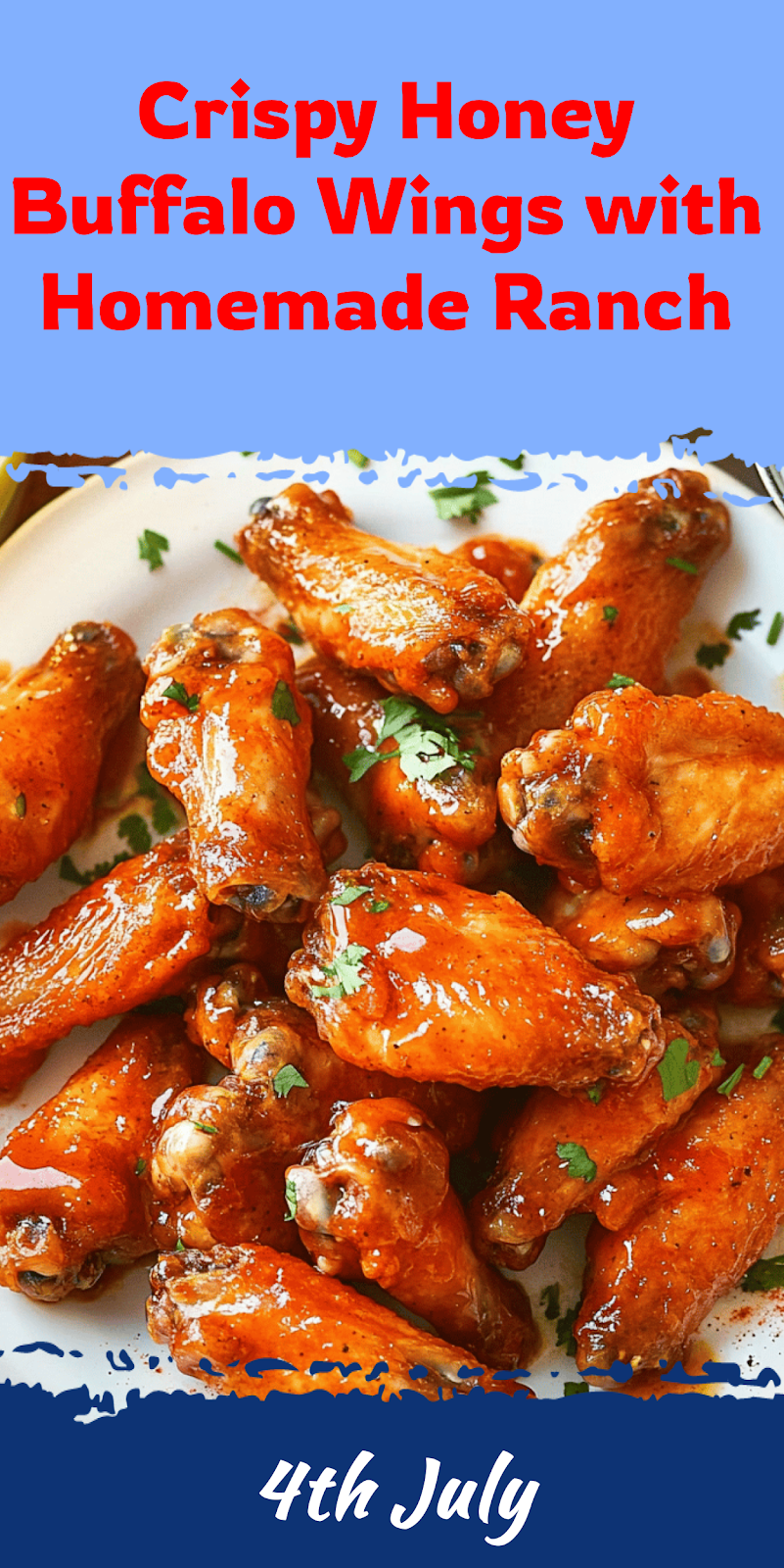 Honey Buffalo Wings with Homemade Ranch Recipe
