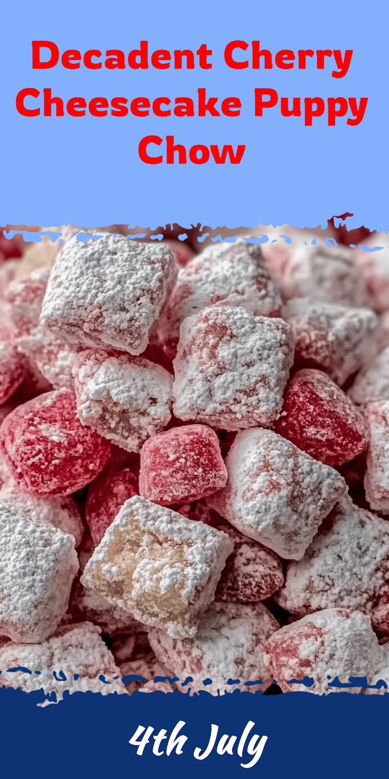 Cherry Cheesecake Puppy Chow Recipe