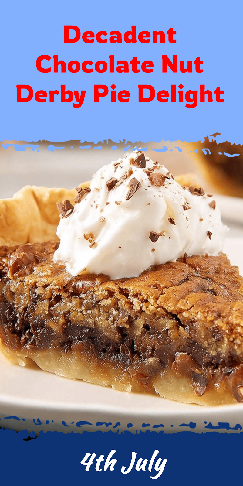 Chocolate Nut Derby Pie Delight