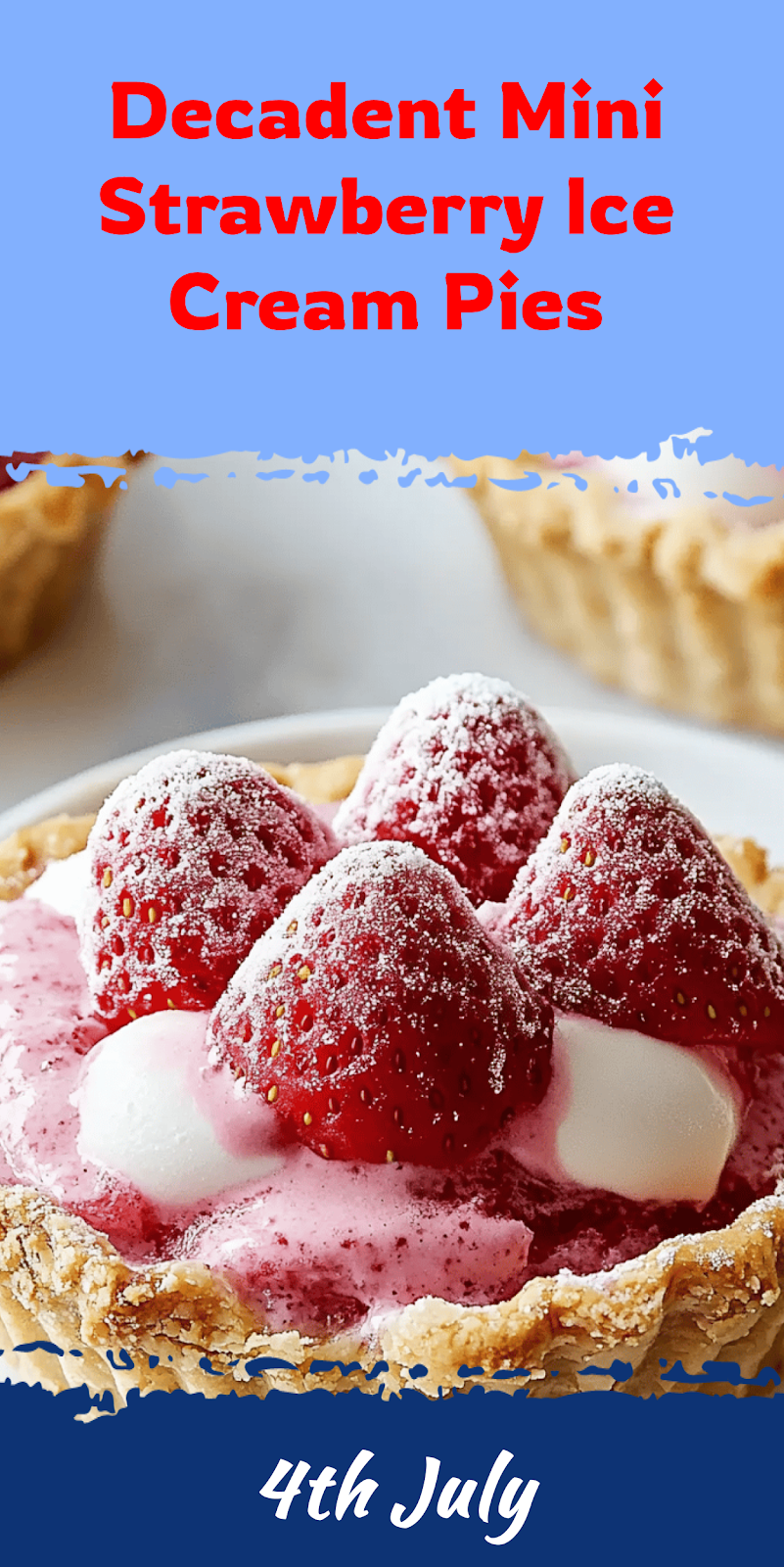 Mini Strawberry Ice Cream Pies Recipe