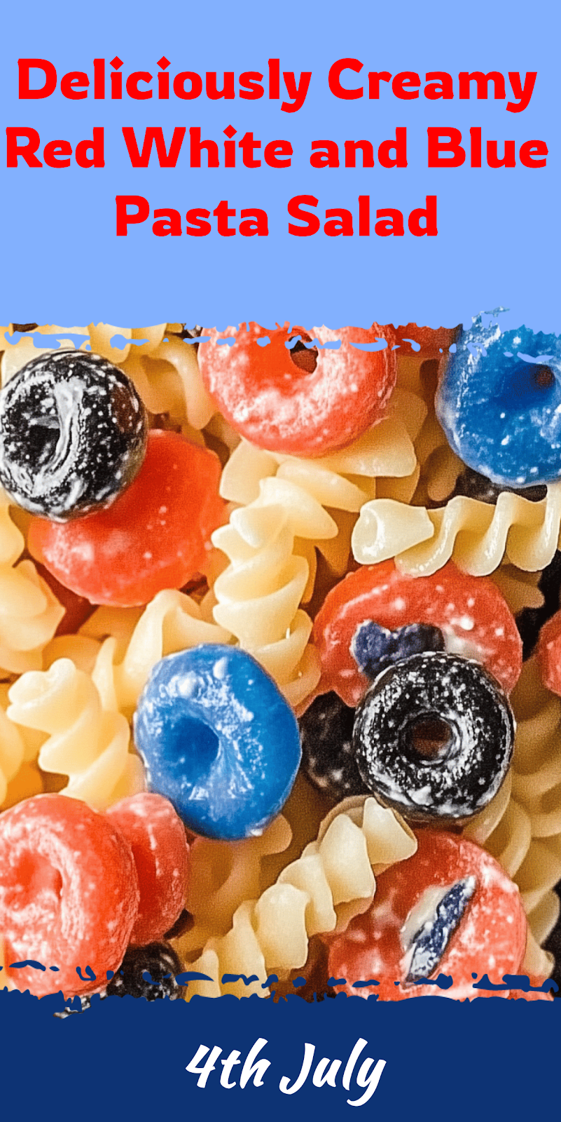 Red White and Blue Pasta Salad Recipe