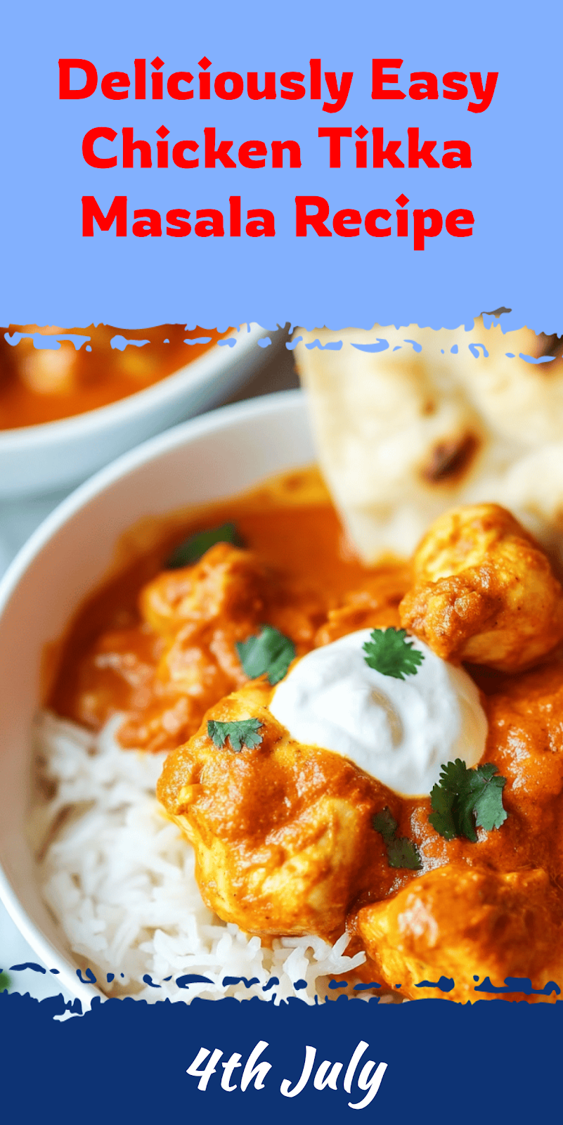 Easy Chicken Tikka Masala Recipe