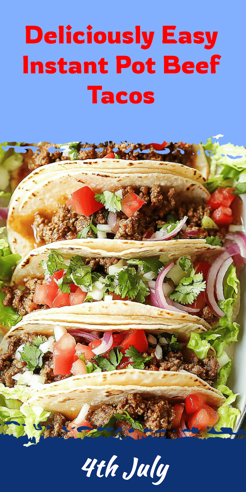 Instant Pot Ground Beef Tacos Recipe