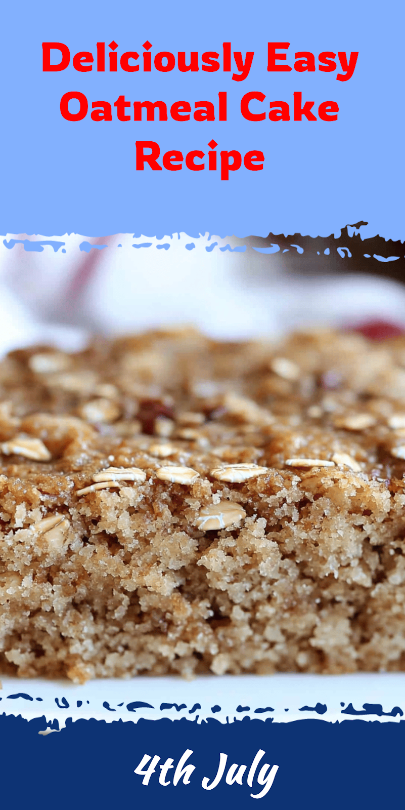 Easy Oatmeal Cake Recipe