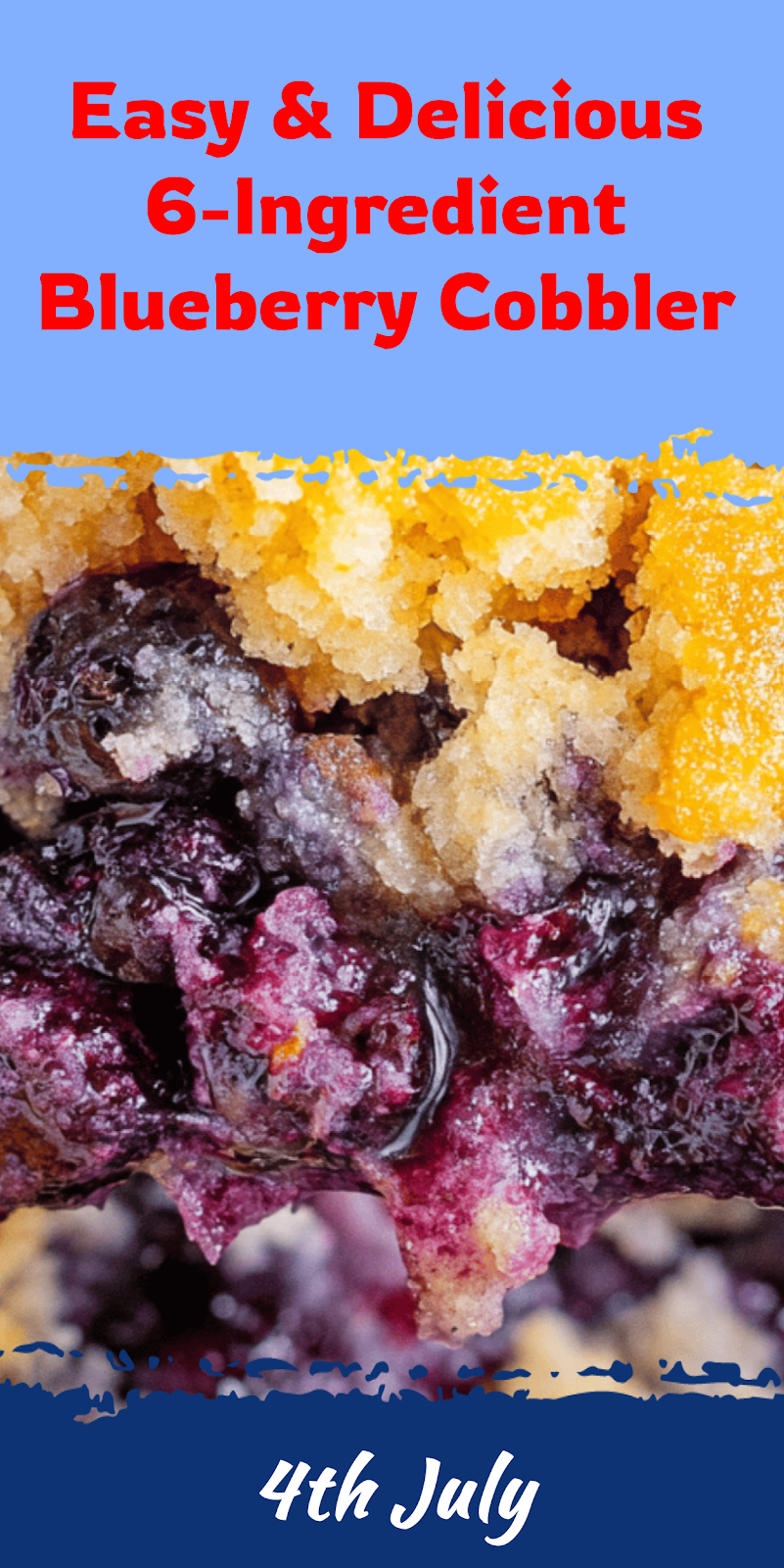 Easy 6-Ingredient Blueberry Cobbler