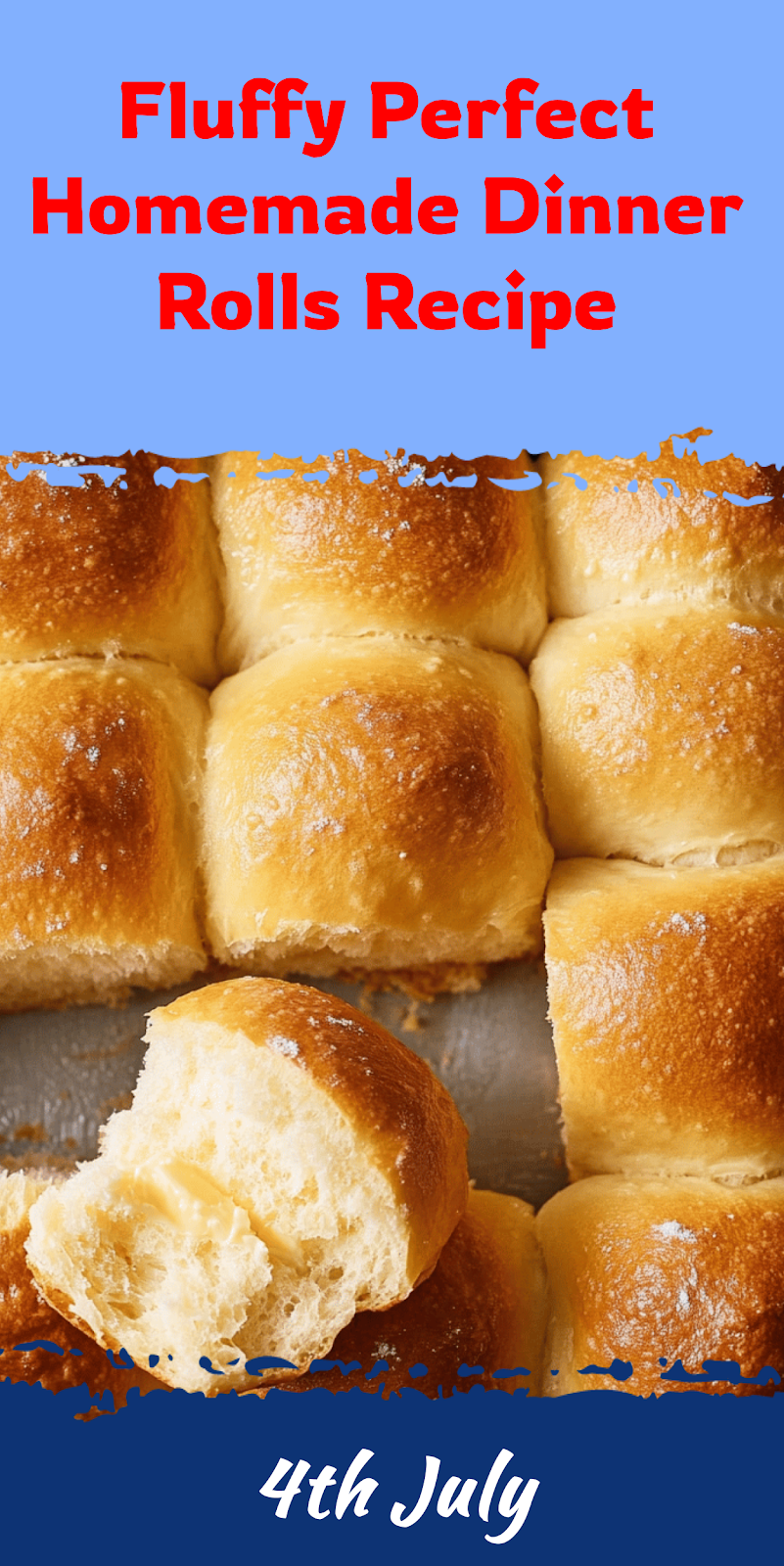 Perfect Homemade Dinner Rolls Recipe