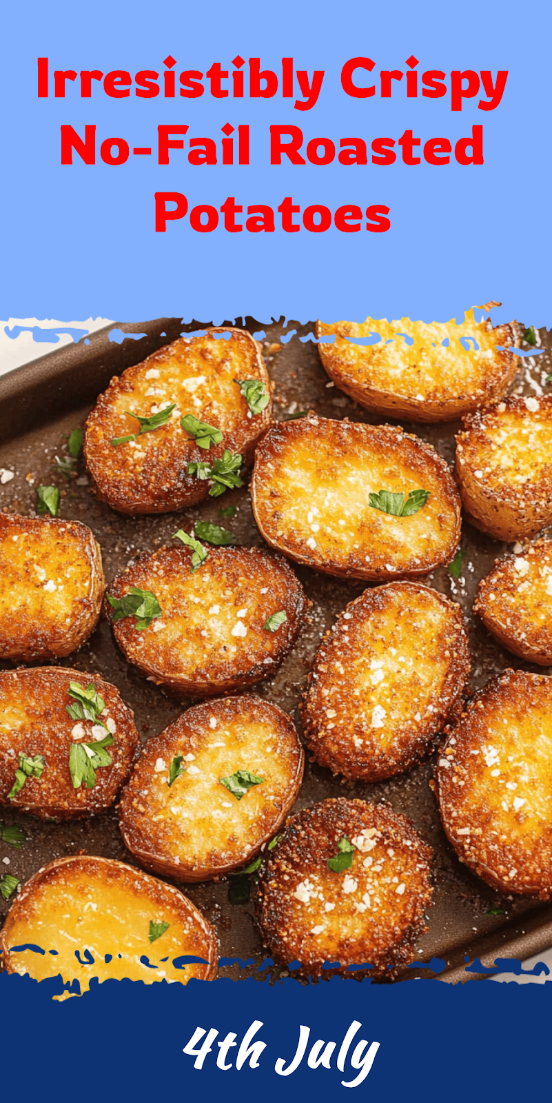 No-Fail Crispy Roasted Potatoes Recipe