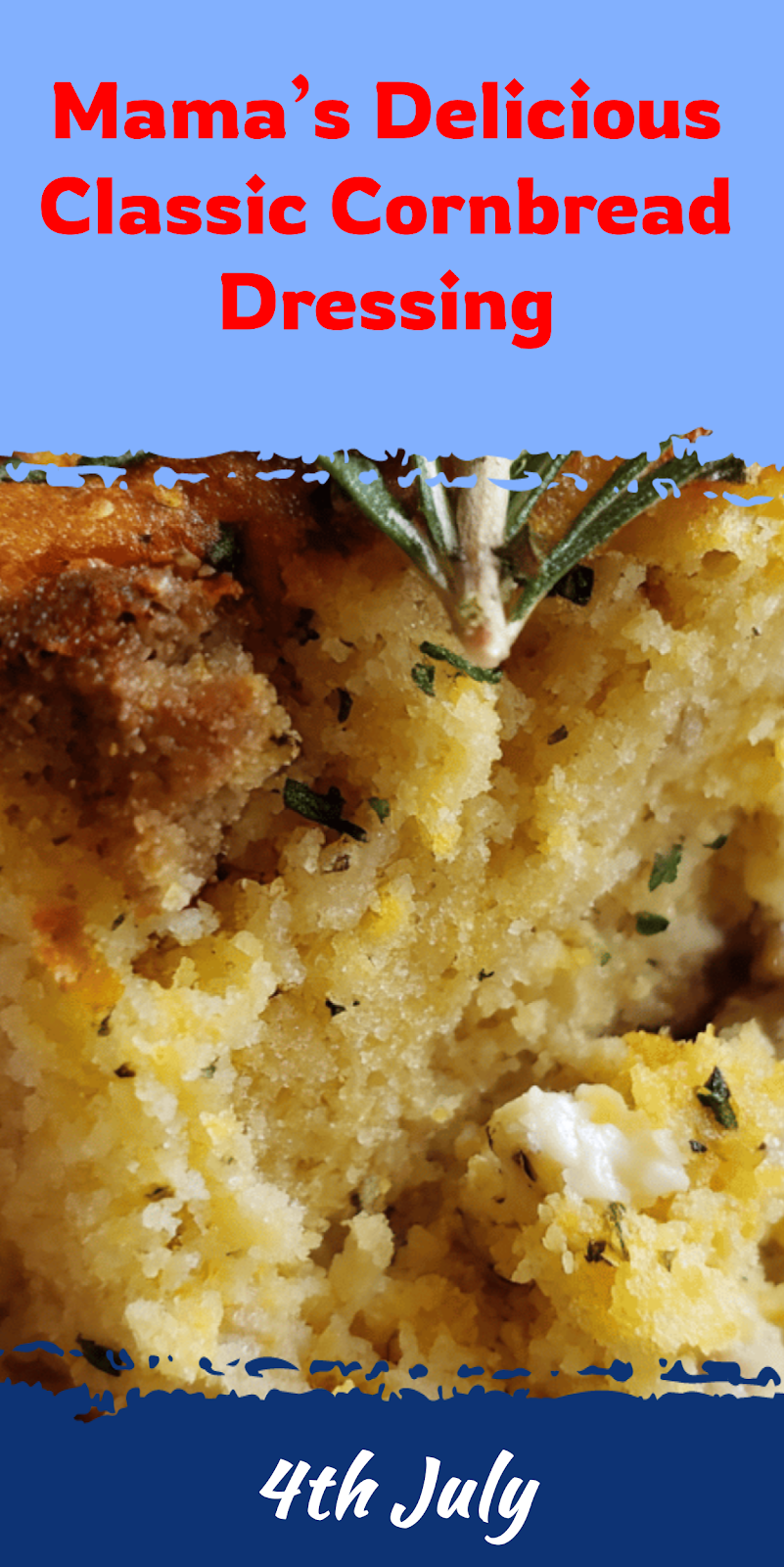 Mama’s Classic Cornbread Dressing for Comforting Holiday Meals