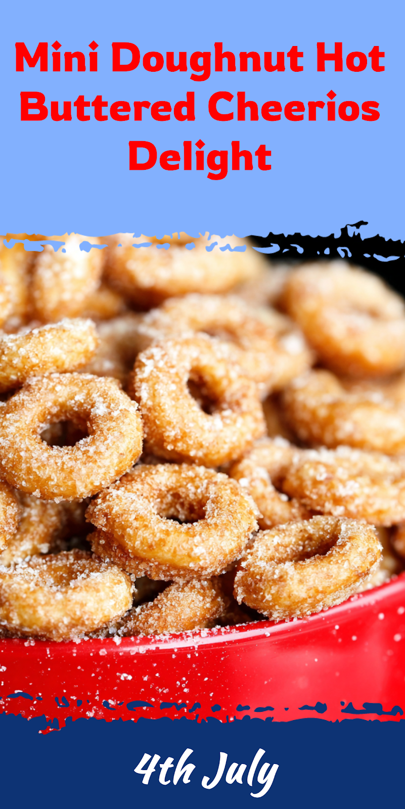 Mini Doughnut Hot Buttered Cheerios