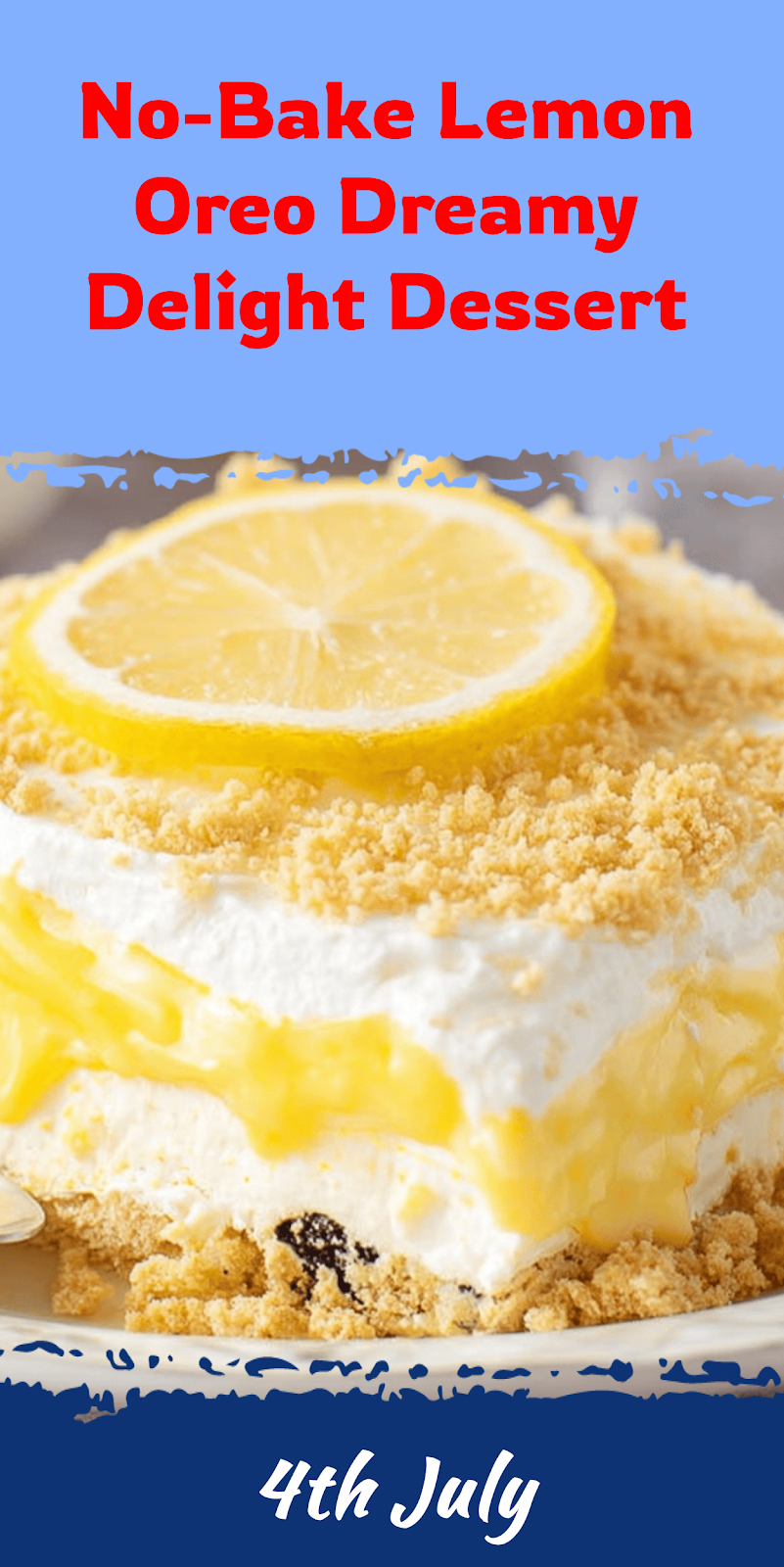 No-Bake Lemon Oreo Dream Dessert