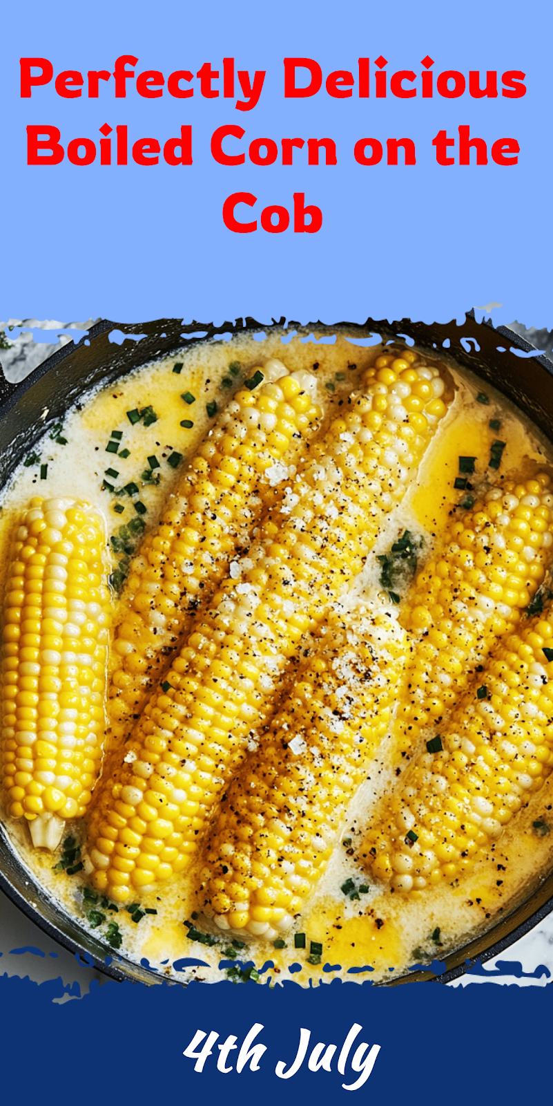 Perfectly Boiled Corn on the Cob Recipe