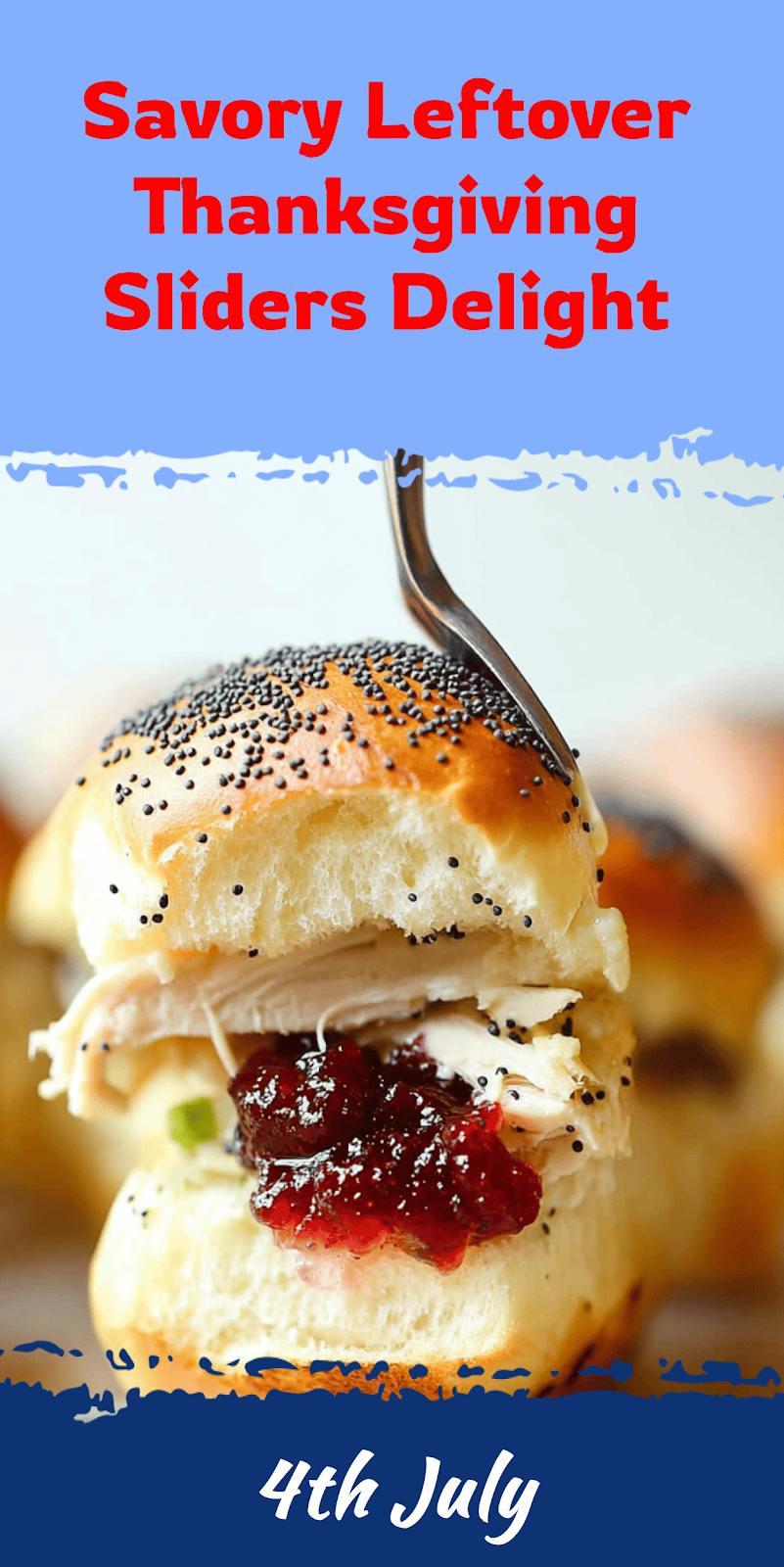 Leftover Thanksgiving Sliders Recipe Idea