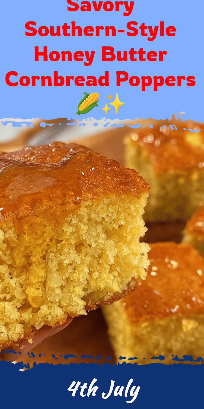 Southern-Style Honey Butter Cornbread Poppers 🌽✨