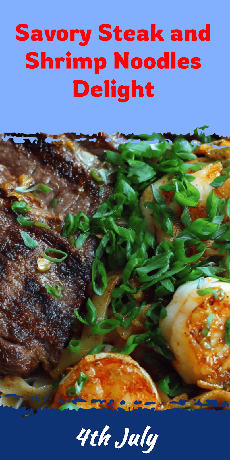 Steak and Shrimp Noodles for a Gourmet Home Meal