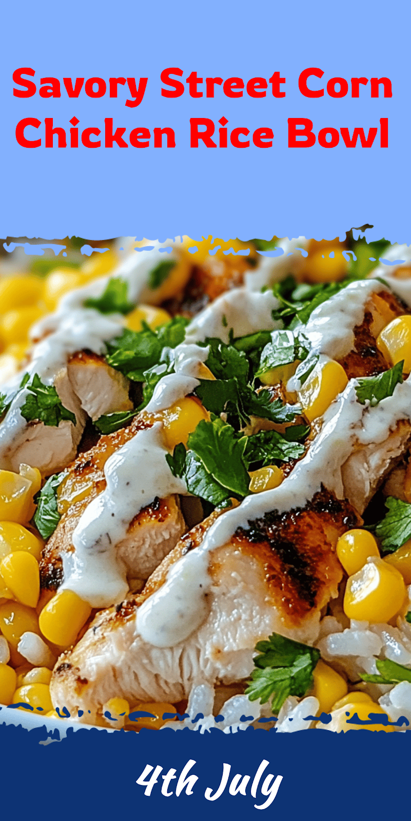 Street Corn Chicken Rice Bowl Recipe