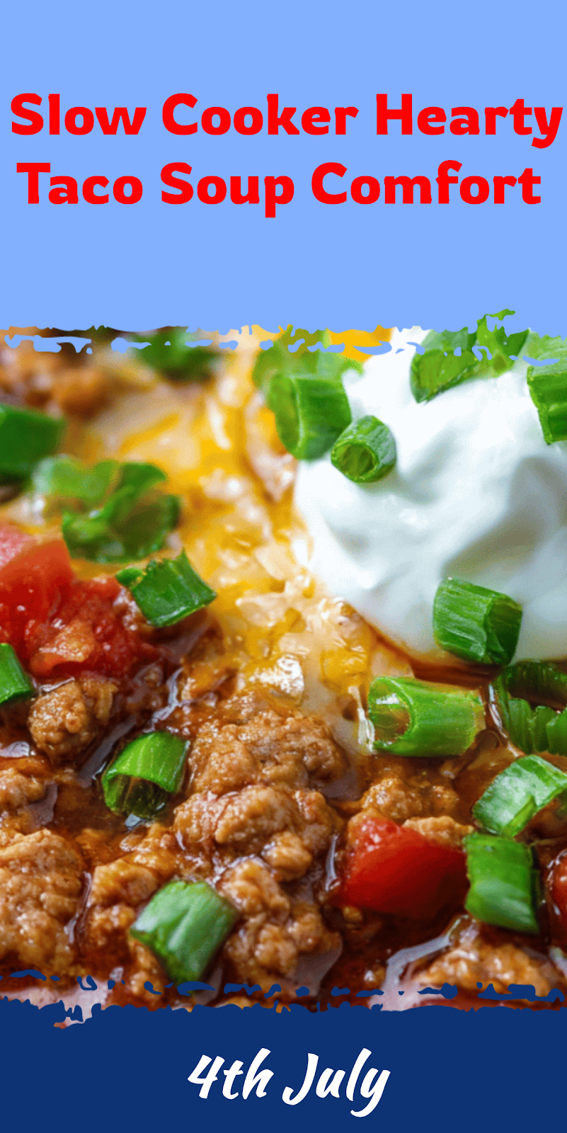 Slow Cooker Taco Soup for Cozy Comfort