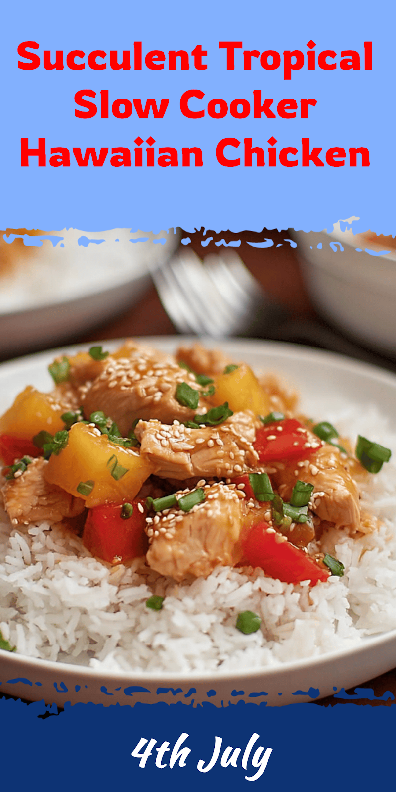 Tropical Slow Cooker Hawaiian Chicken Dinner