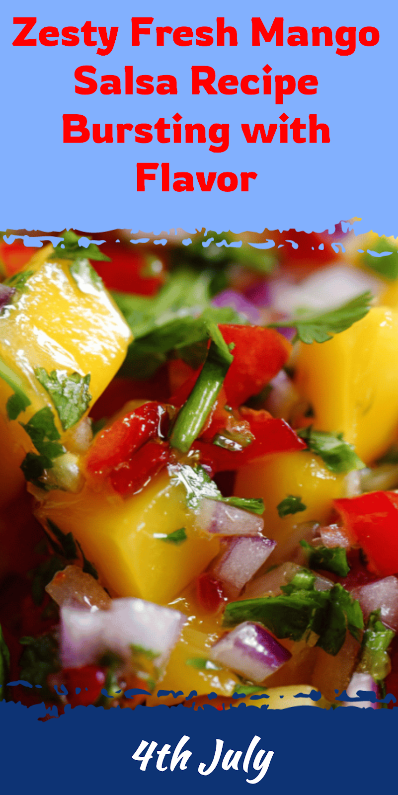 Fresh Mango Salsa Recipe Bursting with Flavor