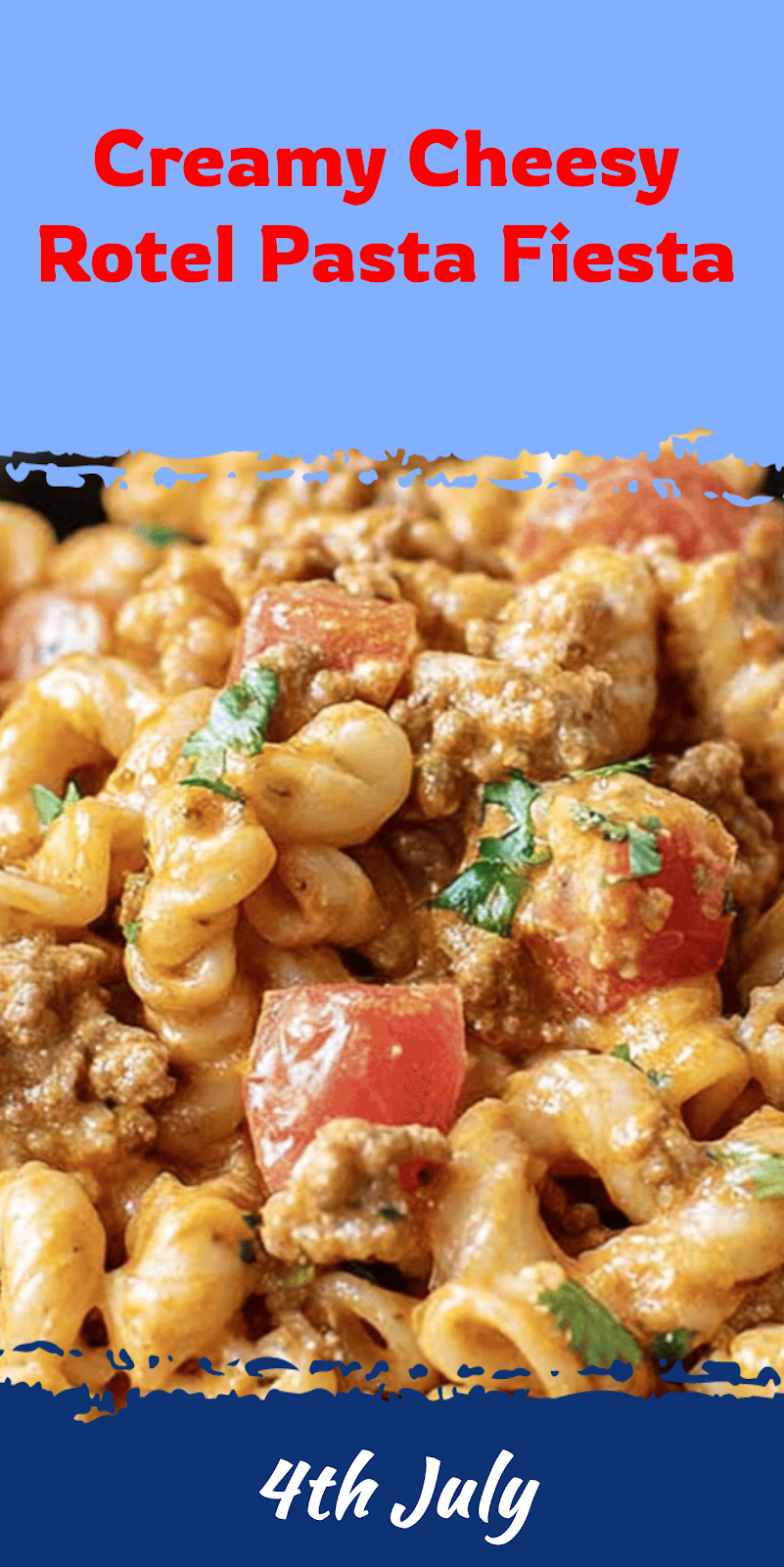 Creamy Rotel Pasta Fiesta for Tex-Mex Nights