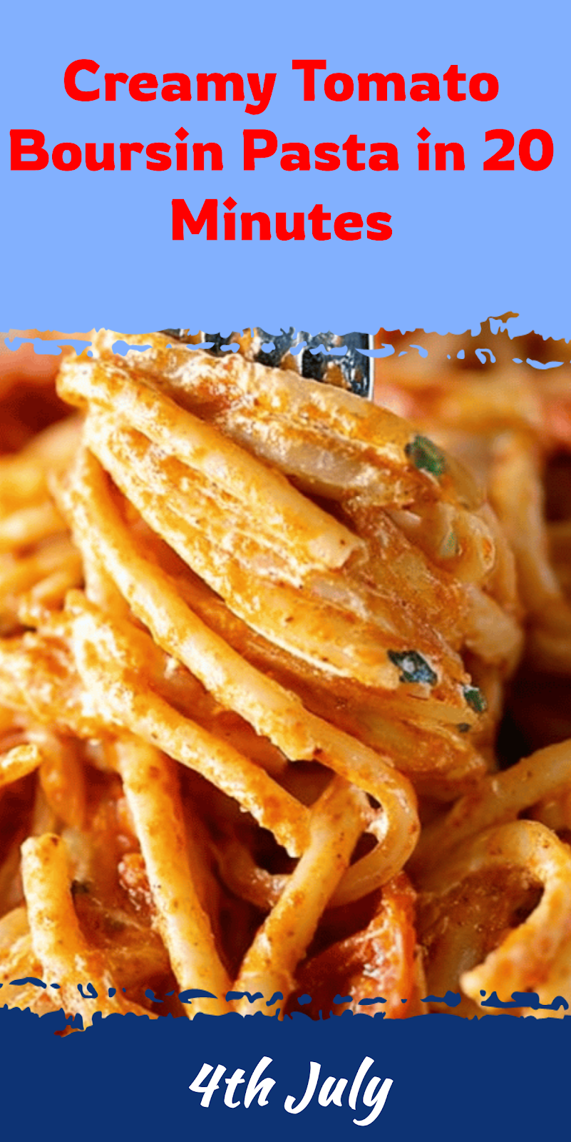 Tomato Boursin Pasta in 20 Minutes