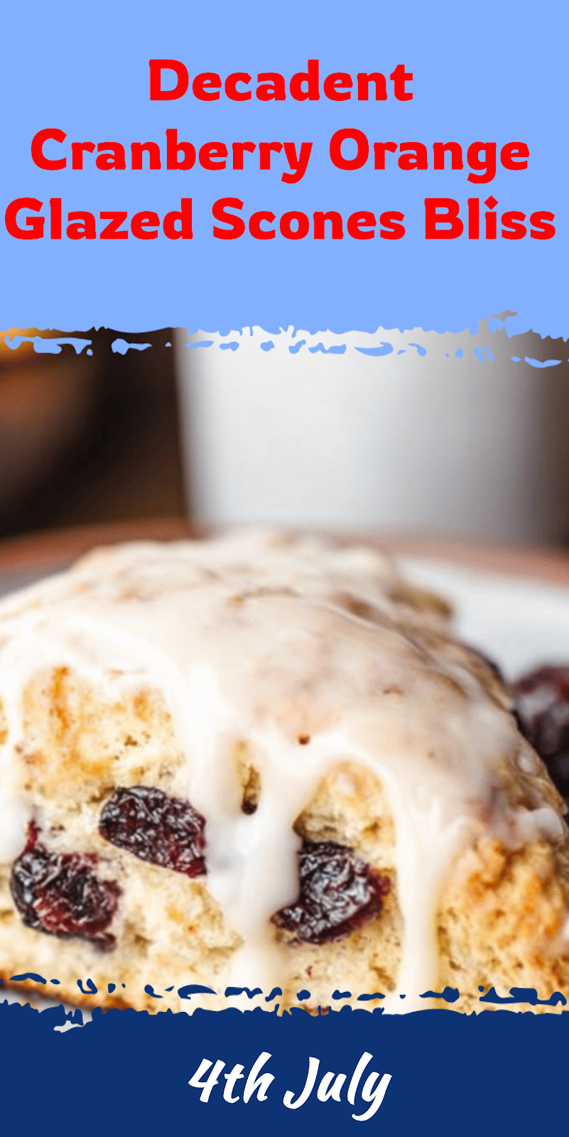 Cranberry Orange Glazed Scones for Breakfast Bliss