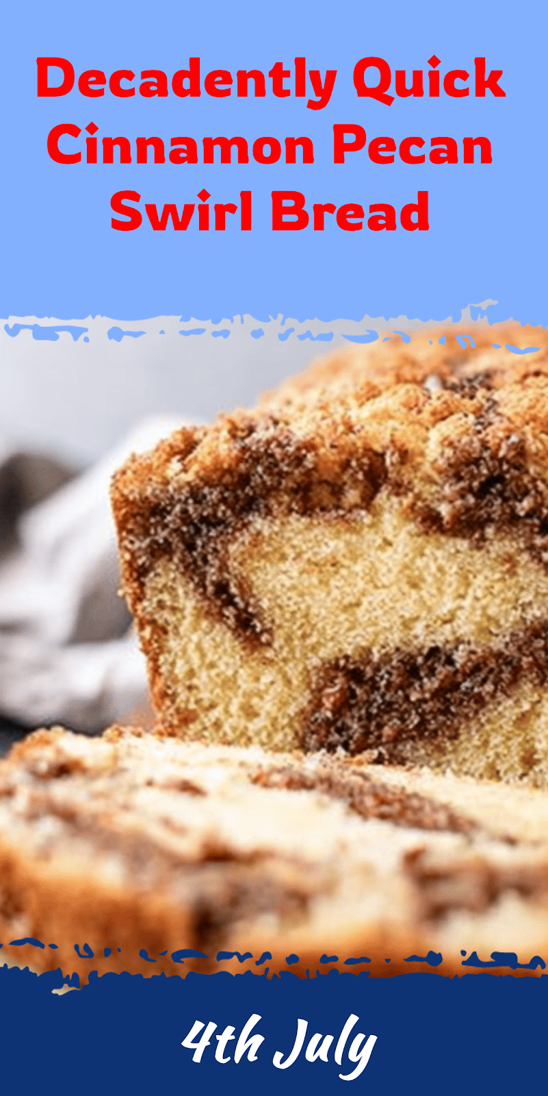 Quick Cinnamon Pecan Swirl Bread