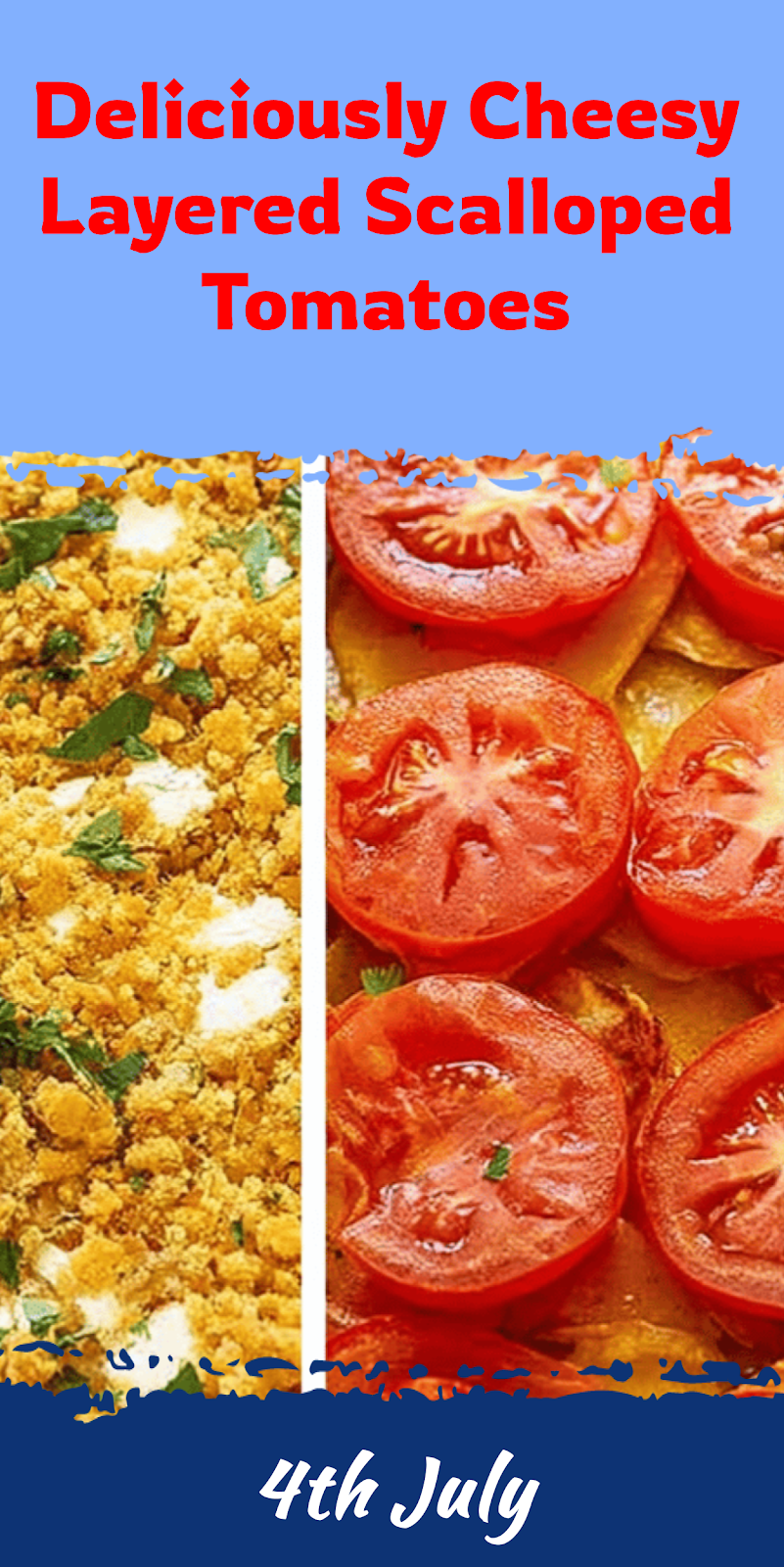 Cheesy Layered Scalloped Tomatoes Recipe