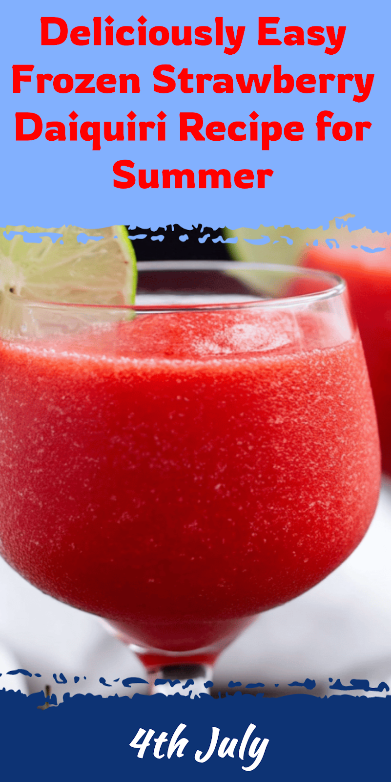 Easy Frozen Strawberry Daiquiri Recipe for Summer