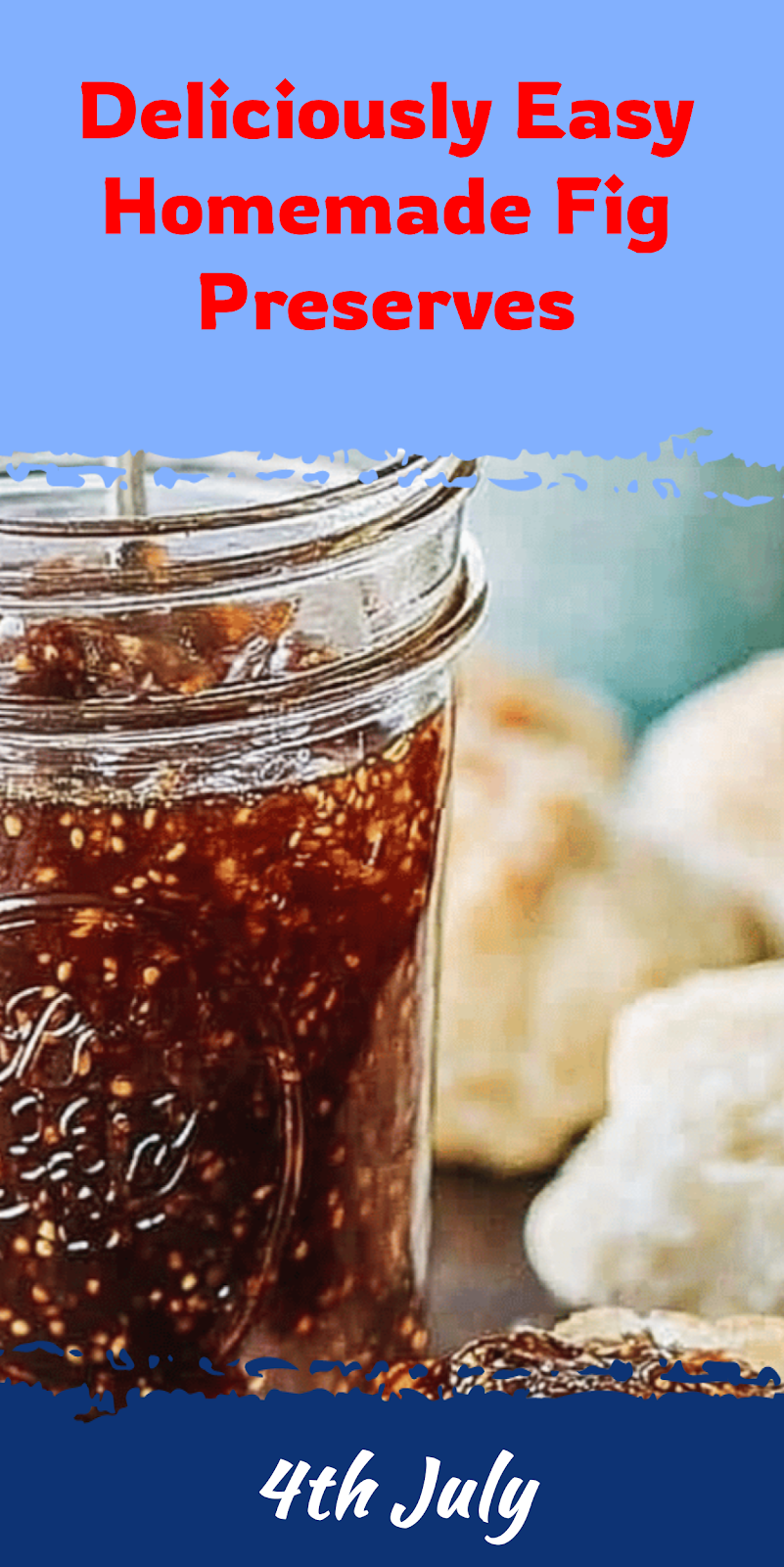 Easy Homemade Fig Preserves Without Pectin