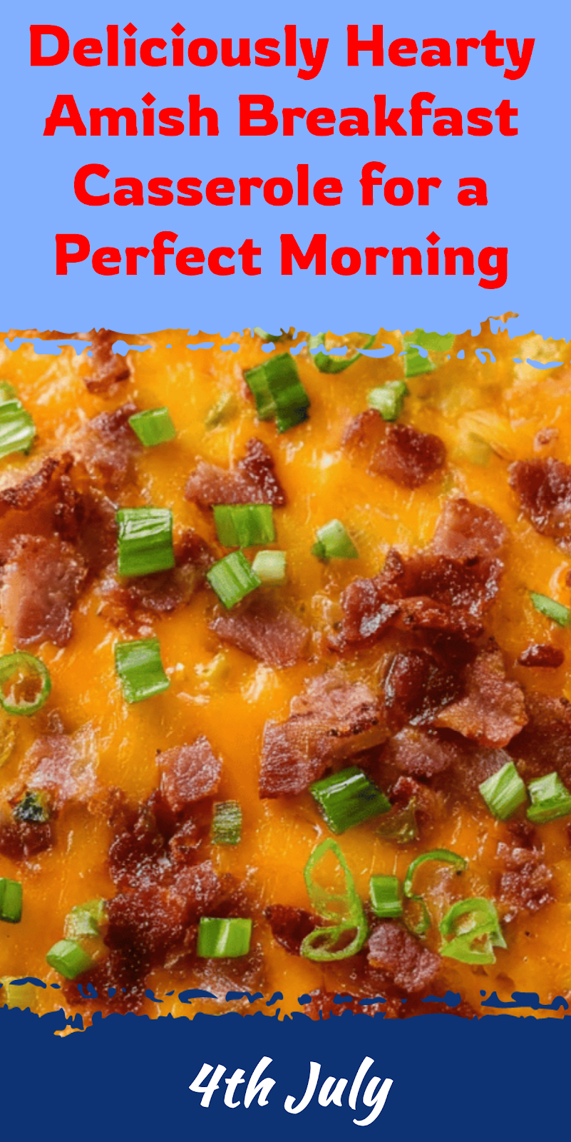 Hearty Amish Breakfast Casserole for a Perfect Morning