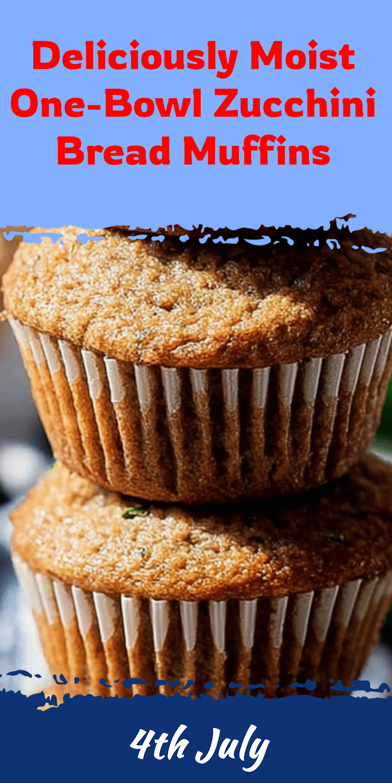Easy One-Bowl Zucchini Bread Muffins