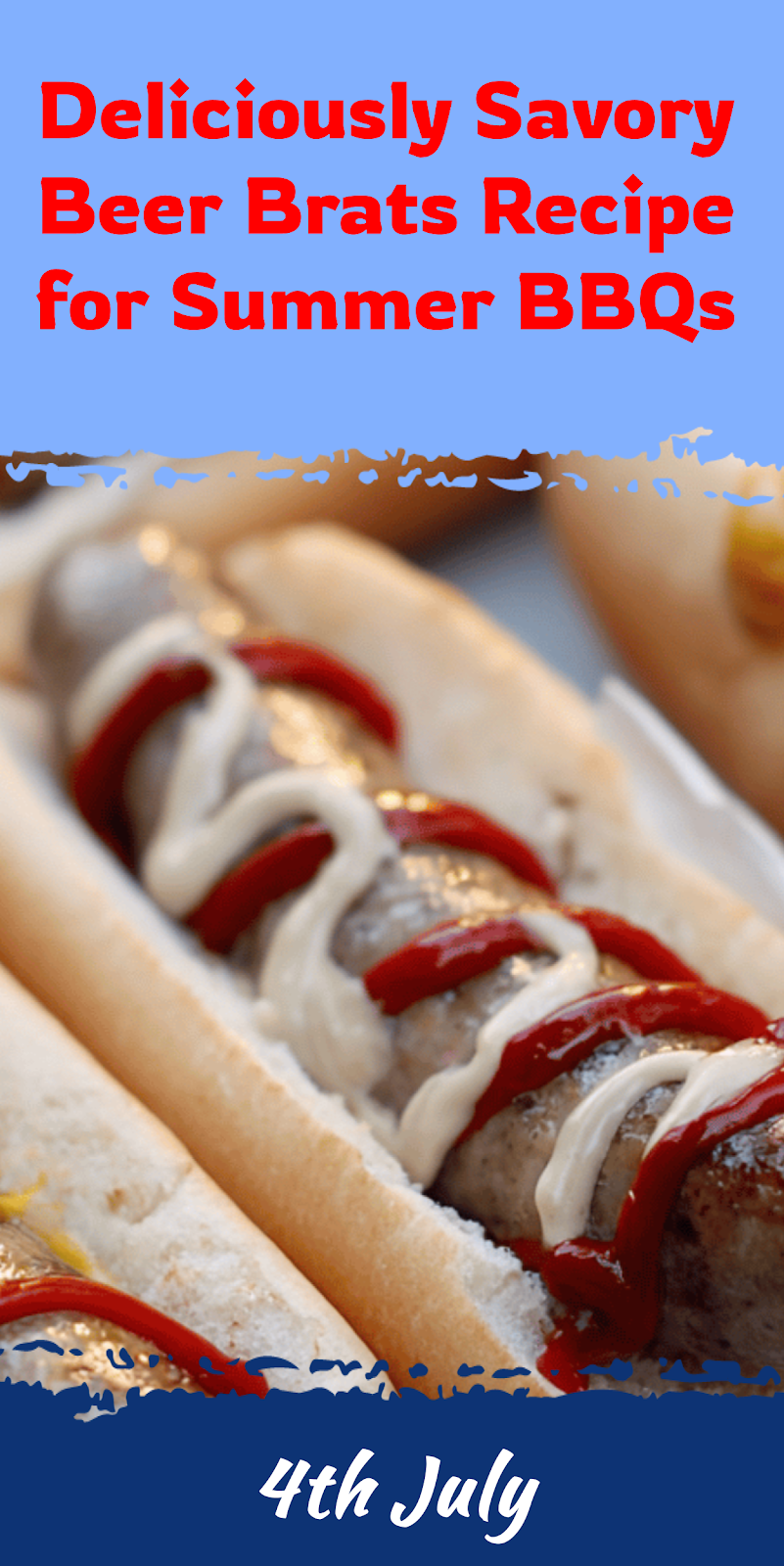 Beer Brats Recipe for Summer BBQs
