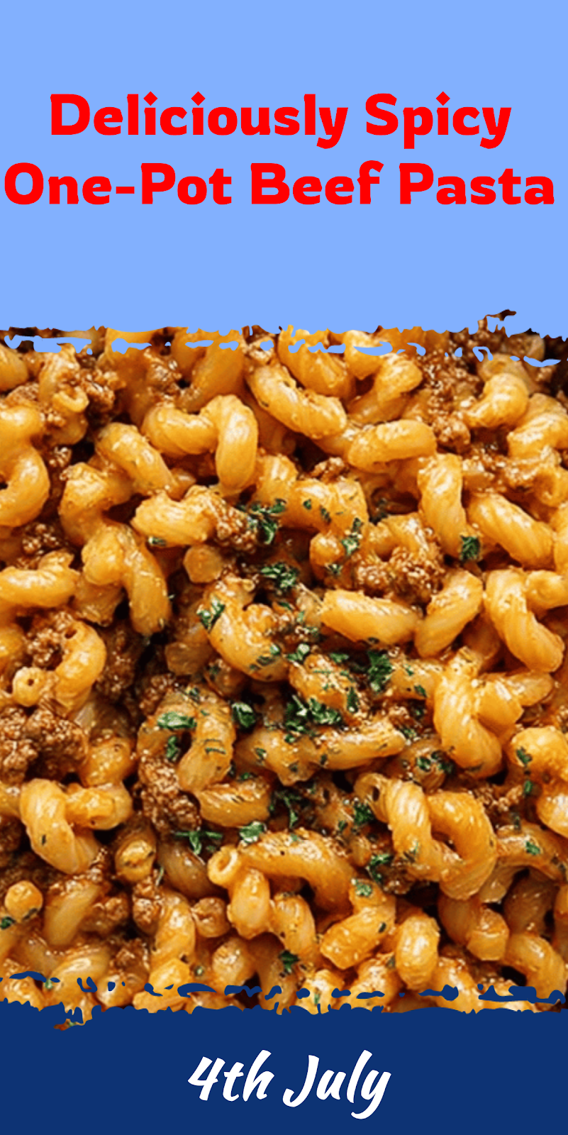 Spicy One-Pot Beef Pasta in 30 Minutes