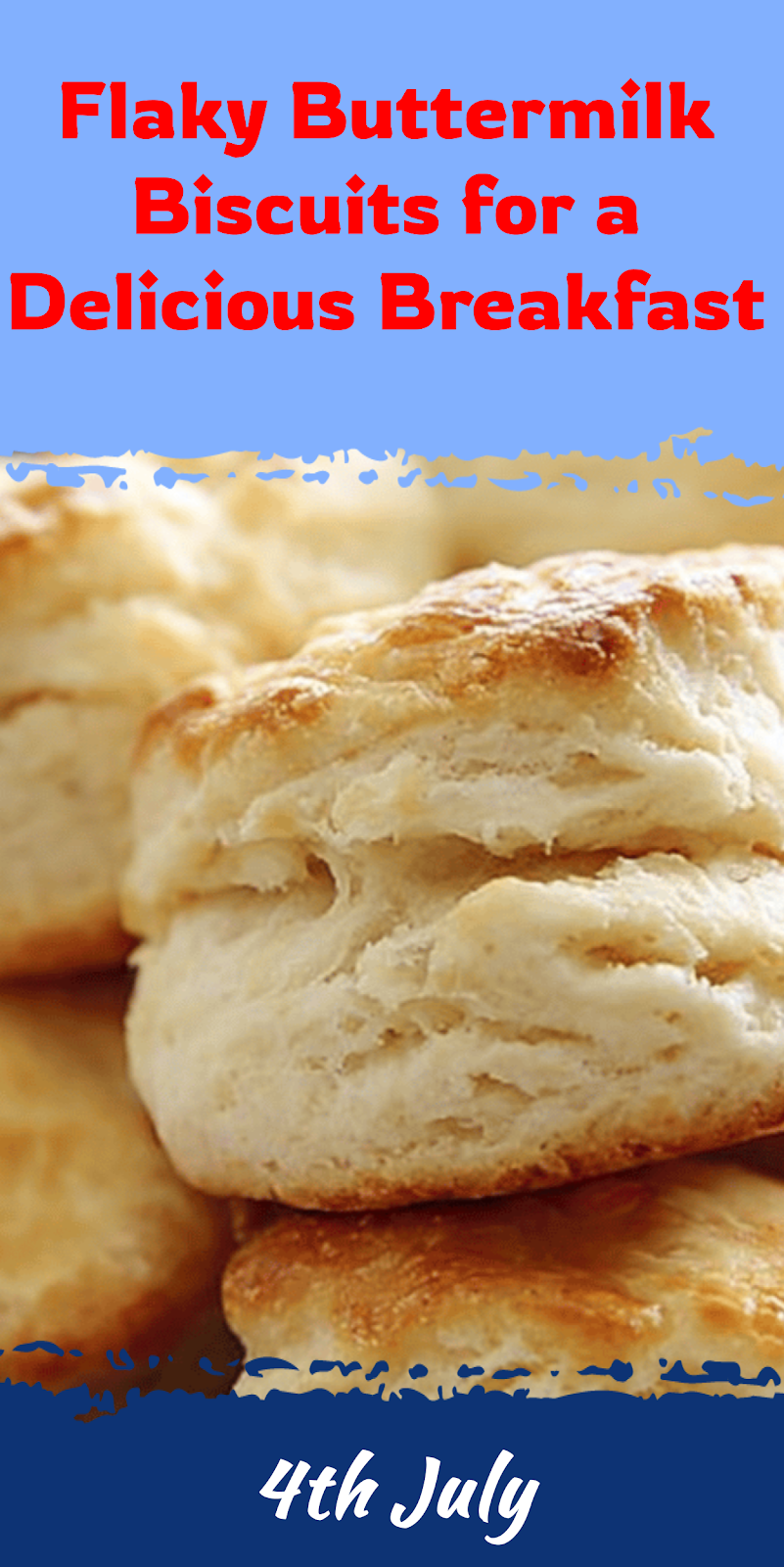 Easy Buttermilk Biscuits for Breakfast