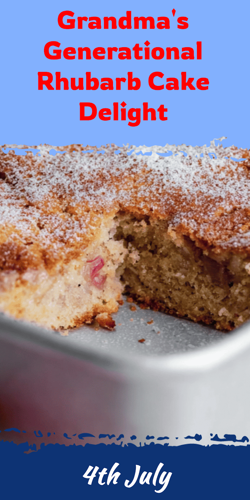 Generational Rhubarb Cake Delight