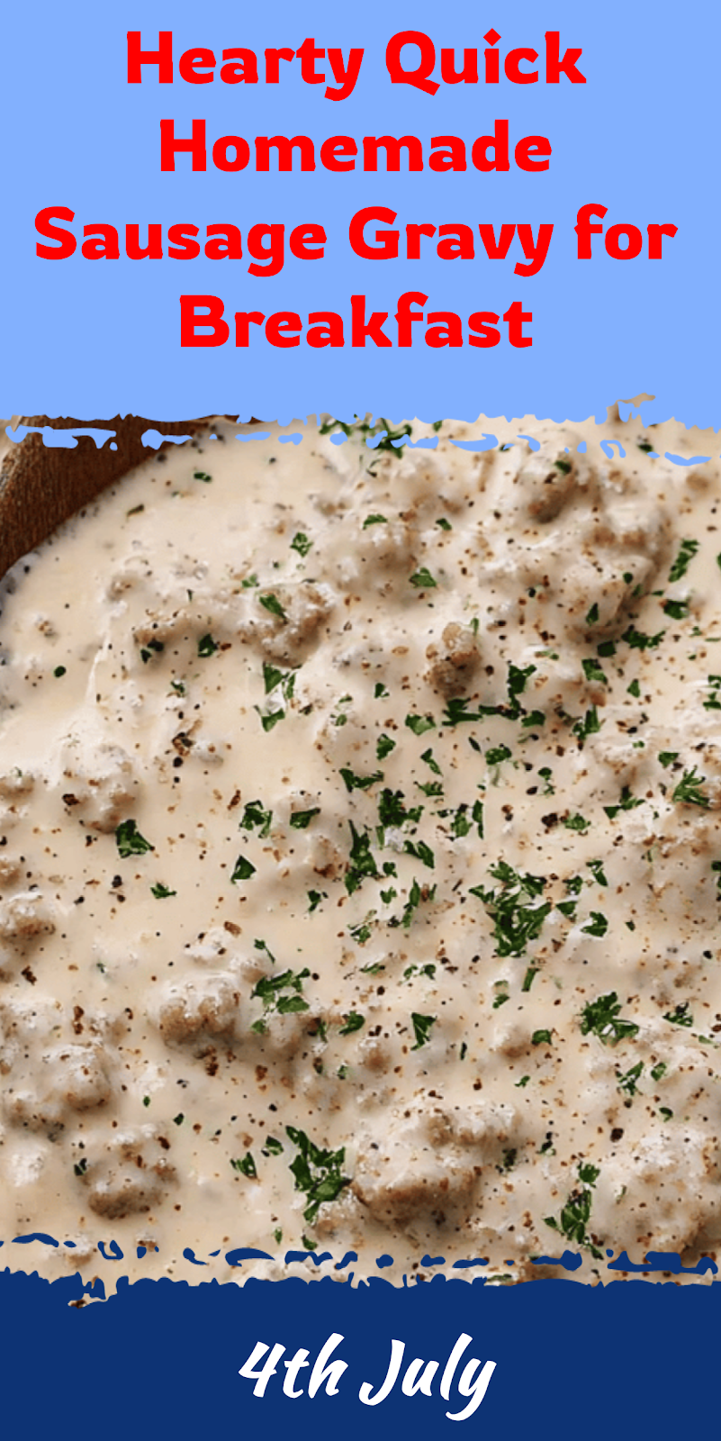 Quick Homemade Sausage Gravy for Breakfast