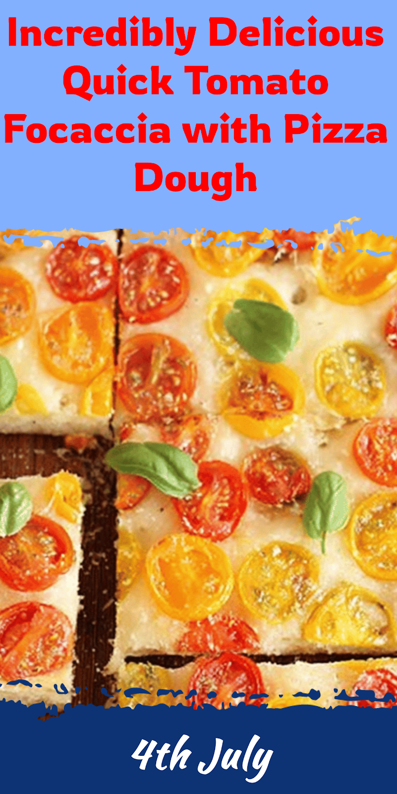 Quick Tomato Focaccia with Pizza Dough