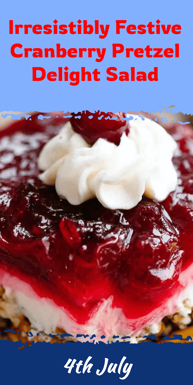 Festive Cranberry Pretzel Delight Salad