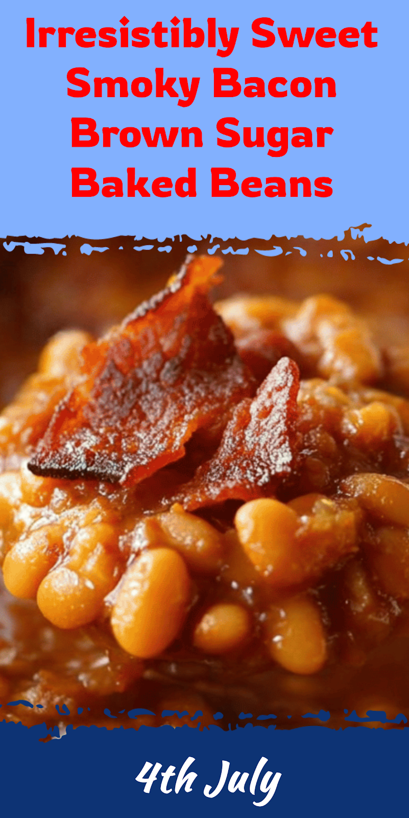 Sweet Smoky Bacon Brown Sugar Baked Beans