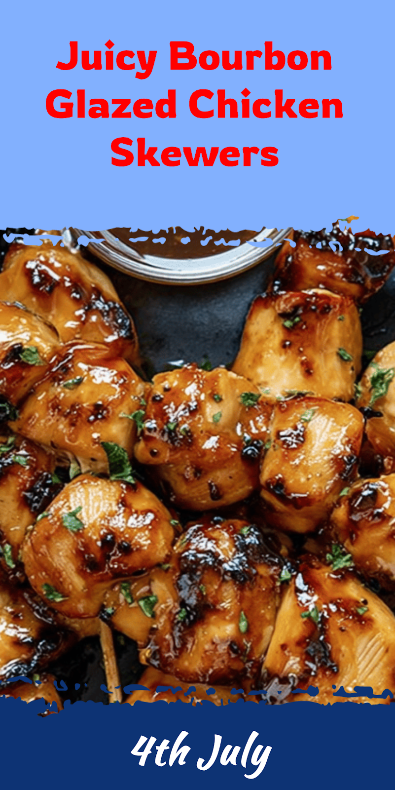 Bourbon Glazed Chicken Skewers for Easy Meals