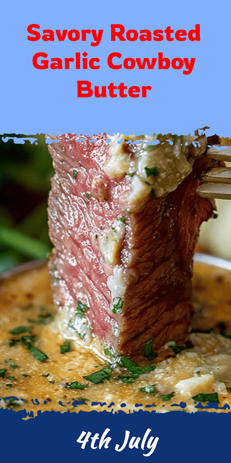 Roasted Garlic Cowboy Butter for Steaks and More