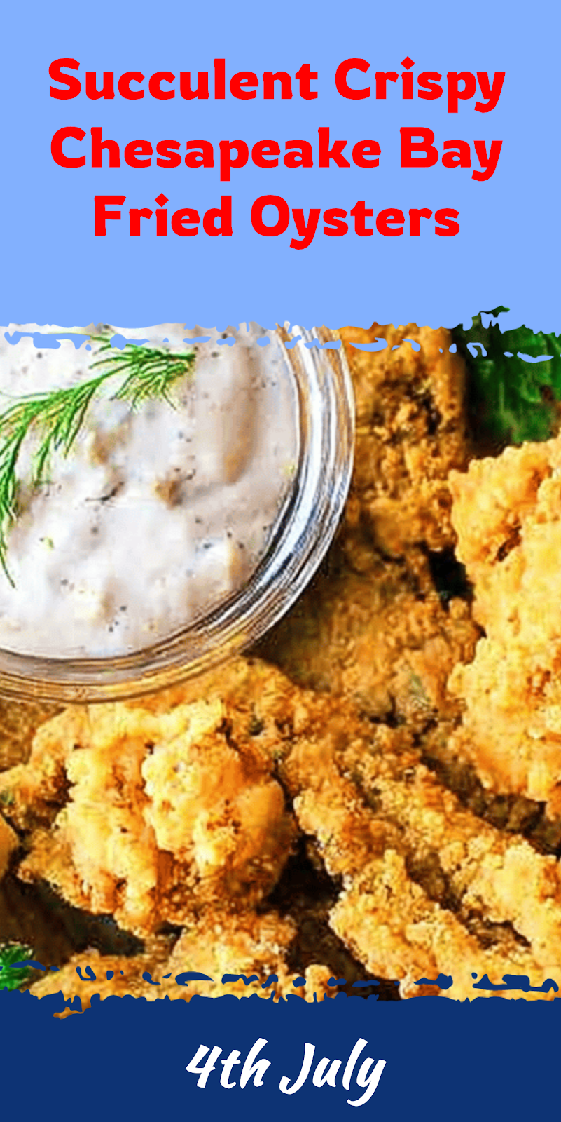 Crispy Chesapeake Bay Fried Oysters