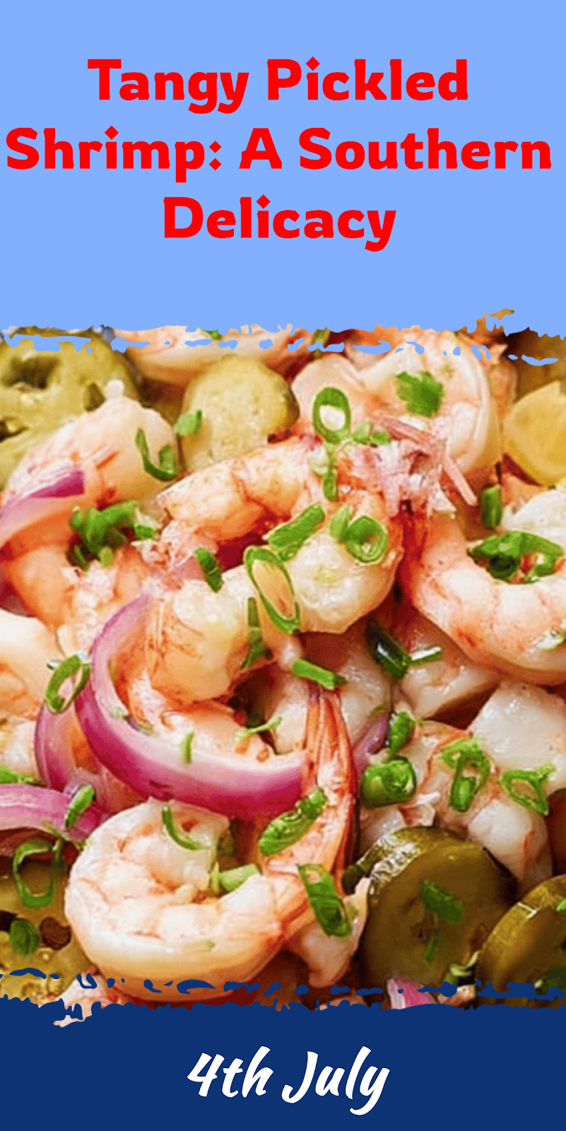 Pickled Shrimp: A Southern Delicacy